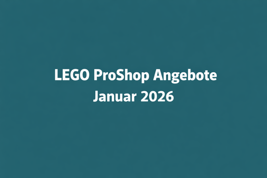 Lego Proshop Angebote 2026